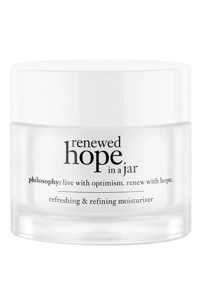 Shop Philosophy Renewed Hope In A Jar Refreshing & Refining Moisturizer, 2 oz