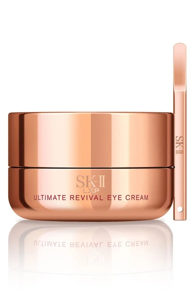Shop Sk-ii Lxp Ultimate Revival Eye Cream