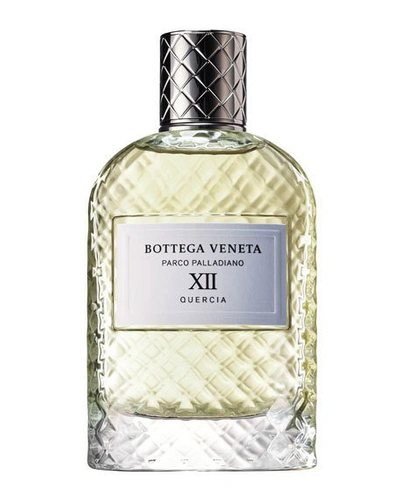 Shop Bottega Veneta Parco Palladiano Xii Quercia Eau De Parfum, 3.4 Oz./ 100 ml In Transparent