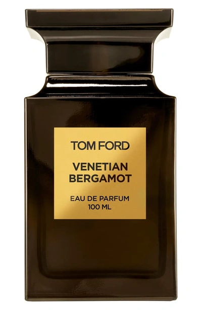 Shop Tom Ford Private Blend Venetian Bergamot Eau De Parfum