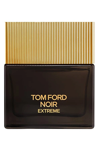 Shop Tom Ford Noir Extreme Eau De Parfum