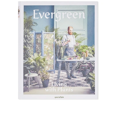 Shop Publications Evergreen: Living With Plants In N/a