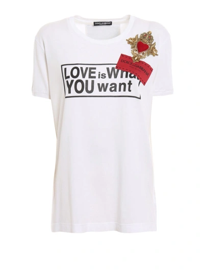 Shop Dolce & Gabbana Love Is What You Want Cotton T-shirt In White