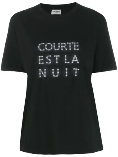 Shop Saint Laurent Courte Est La Nuit T-shirt In Black