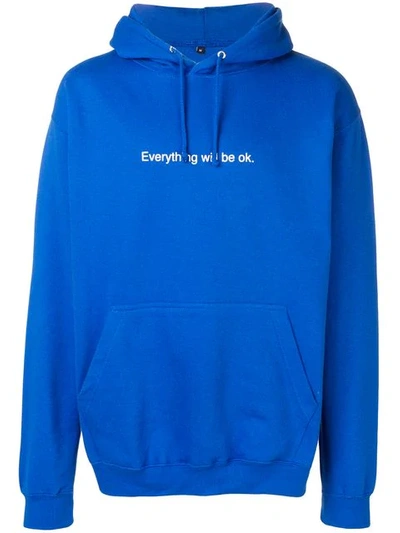 F.a.m.t. 'everything Will Be Ok' Printed Hoodie In Blue | ModeSens