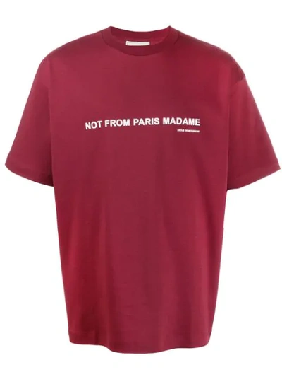 Drôle De Monsieur Not From Paris Madame Printed T-shirt In Red | ModeSens