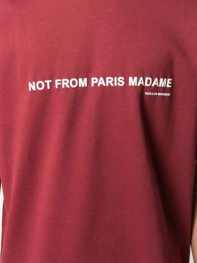 Shop Drôle De Monsieur Not From Paris Madame Printed T-shirt In Red