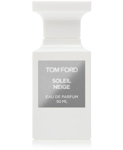Shop Tom Ford Soleil Neige Eau De Parfum Spray, 1.7-oz.