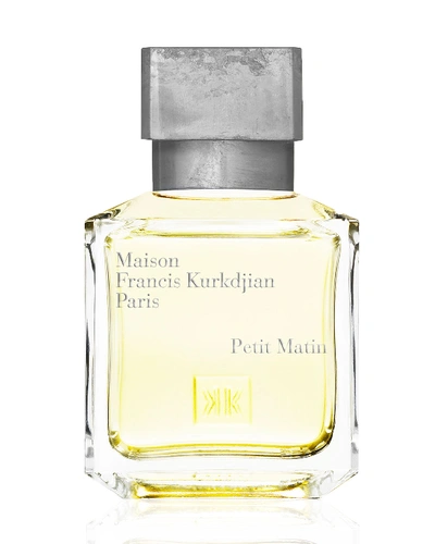 Maison Francis Kurkdjian 2.4 Oz. Petit Matin Eau De Parfum