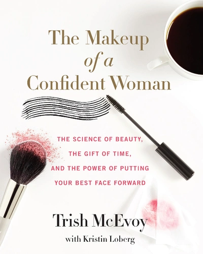 Shop Trish Mcevoy The Makeup Of A Confident Woman Book