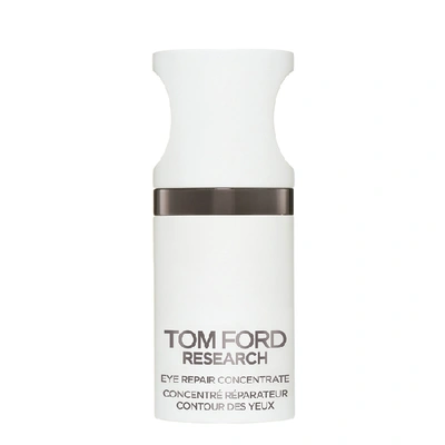 Shop Tom Ford Eye Repair Concentrate 15ml