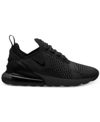 Shop Nike Men's Air Max 270 Casual Sneakers From Finish Line In Black/black/black