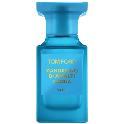 Shop Tom Ford Mandarino Di Amalfi Acqua Perfume Eau De Parfum 50 ml In White