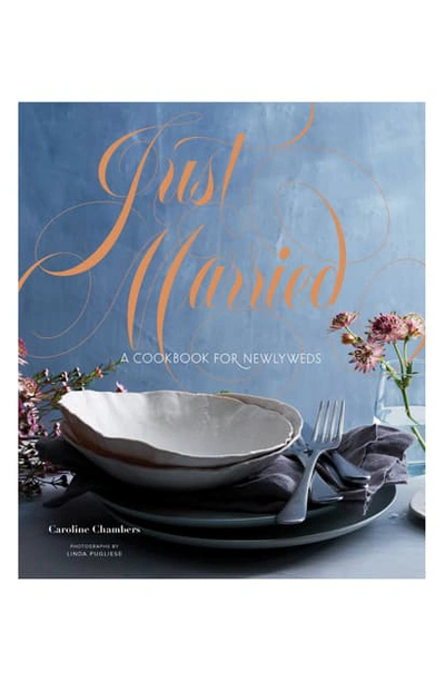 Shop Chronicle Books 'just Married: A Cookbook For Newlyweds' Cookbook In Blue