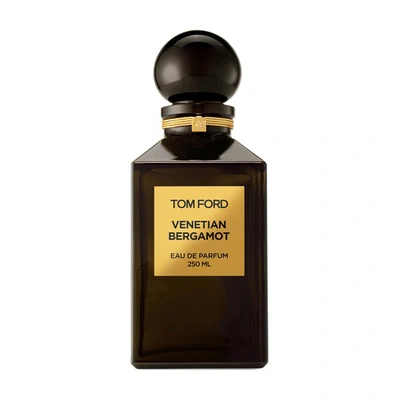 Shop Tom Ford Venetian Bergamot Eau De Parfum 250 ml
