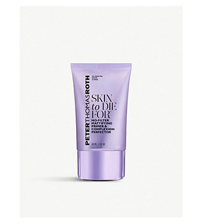 Shop Peter Thomas Roth Skin To Die For No-filter Mattifying Primer & Complexion Perfector 30ml