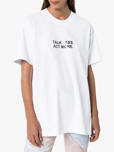 Shop Natasha Zinko Talk Less Act More T-shirt In White