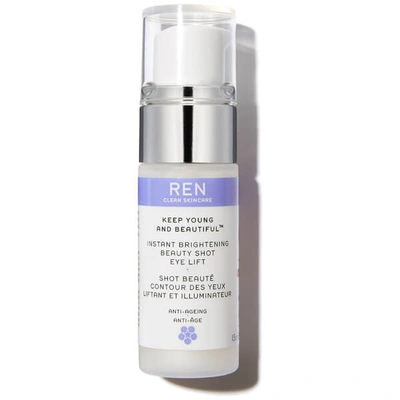 Shop Ren Clean Skincare Keep Young And Beautiful Instant Brightening Beauty Shot Eye Lift 15ml
