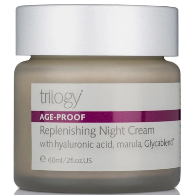 Shop Trilogy Age-proof Replenishing Night Cream 60ml
