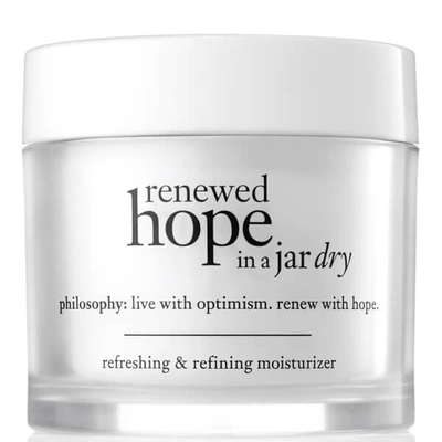 Shop Philosophy Renewed Hope In A Jar Moisturiser For Dry Skin 60ml