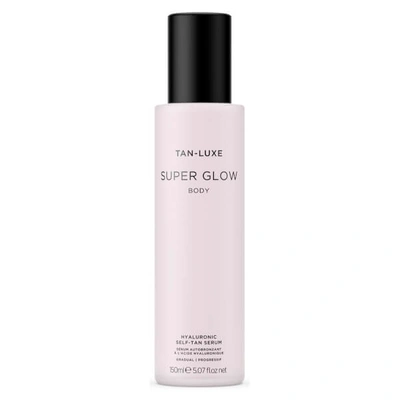 Shop Tan-luxe Super Glow Body Hyaluronic Self-tan Serum 150ml