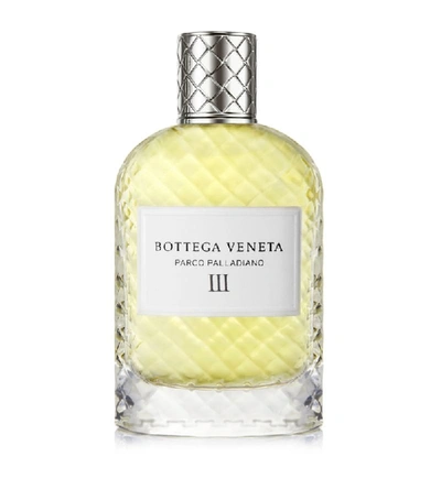 Shop Bottega Veneta Parco Palladiano Iii Eau De Parfum (100ml) In White