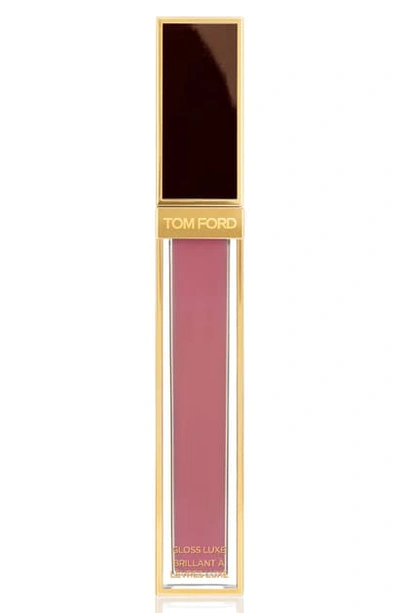 Shop Tom Ford Gloss Luxe Moisturizing Lipgloss In 11 Gratuitious