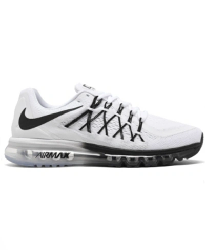 Shop Nike Men's Air Max 2015 Running Sneakers From Finish Line In White/blac