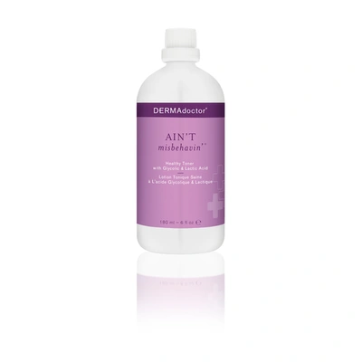 Shop Dermadoctor Ain't Misbehavin' Healthy Toner With Glycolic And Lactic Acid