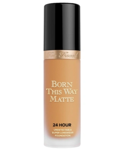 Shop Too Faced Born This Way Matte 24 Hour Foundation In Praline