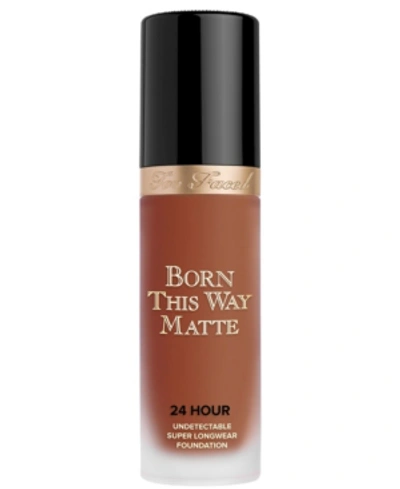 Shop Too Faced Born This Way Matte 24 Hour Foundation In Sable