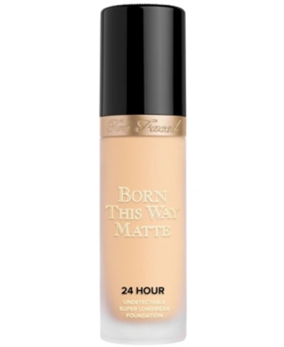 Shop Too Faced Born This Way Matte 24 Hour Foundation In Almond