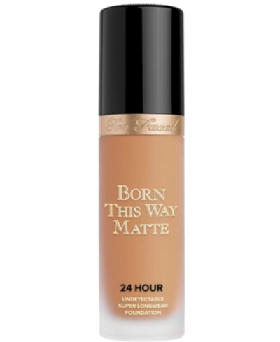 Shop Too Faced Born This Way Matte 24 Hour Foundation In Honey