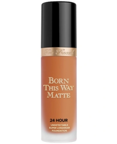 Shop Too Faced Born This Way Matte 24 Hour Foundation In Chai