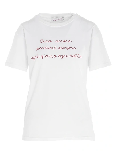 Shop Giada Benincasa Ciao Amore Pensami Sempre Ogni Giorno Ogni Notte T-shirt In White