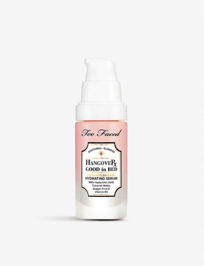 Shop Too Faced Hangover Good In Bed Ultra-hydrating Face Serum In Na