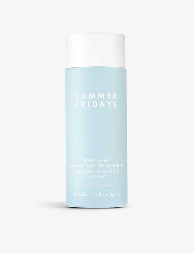 Shop Summer Fridays Soft Reset Aha Exfoliating Solution 100ml