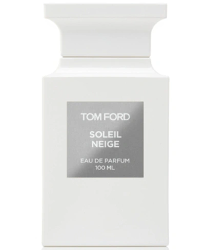 Shop Tom Ford Soleil Neige Eau De Parfum, 3.4-oz.