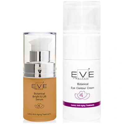 Shop Eve Rebirth Botanical Bright & Lift Serum + Botanical Eye Contour Cream