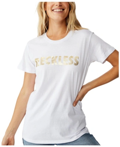 Shop Cotton On Reckless T-shirt In Reckless W