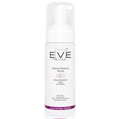 Shop Eve Rebirth Botanical Cleansing Mousse