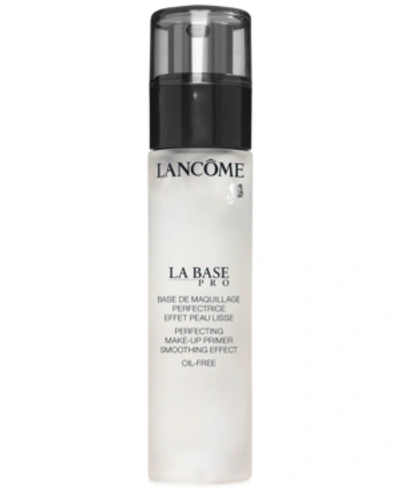 Shop Lancôme La Base Pro Perfecting Make-up Primer Oil Free Formula, 0.8 Oz.