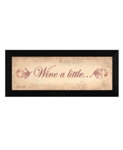 Shop Trendy Decor 4u Wine A Little By Becca Barton, Printed Wall Art, Ready To Hang, Black Frame, 20" X 8" In Multi