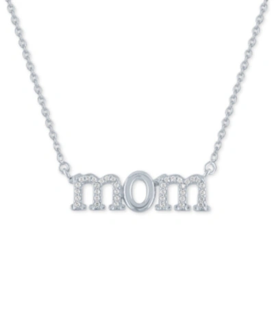 Macy's Diamond "mom" 18" Pendant Necklace (1/10 Ct. T.w.) In Sterling Silver In Sterling Silver