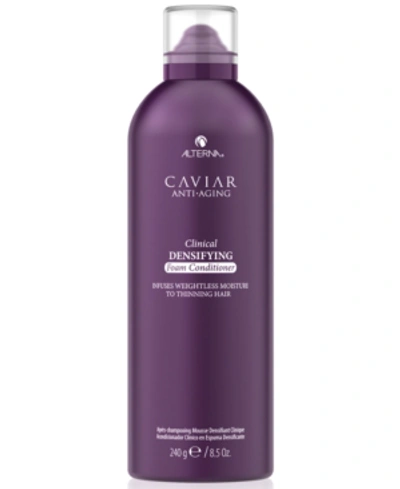 Shop Alterna Caviar Anti-aging Clinical Densifying Foam Conditioner, 8.5-oz.