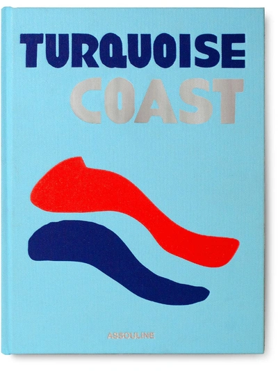Shop Assouline Turquoise Coast Book In As Sample