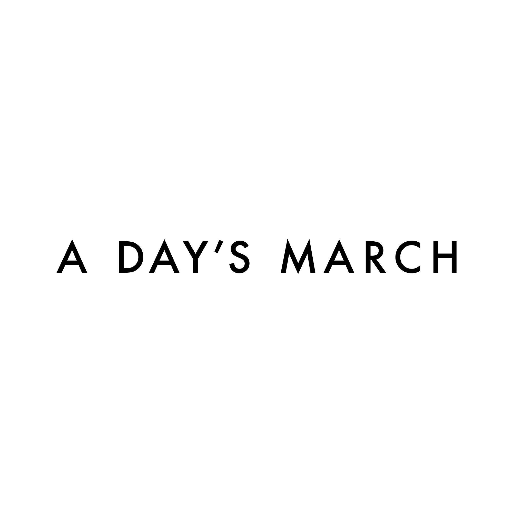 A Day's March