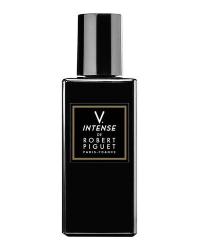 Robert Piguet 3.4 Oz. V. Intense Eau De Parfum Spray In White