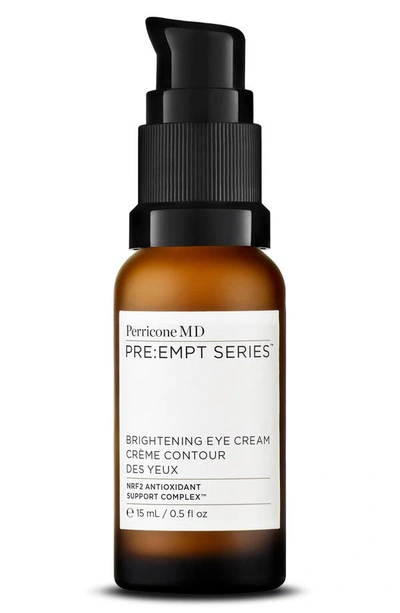 Perricone Md Pre: Empt Series&trade; Brightening Eye Cream 0.5 oz/ 15 ml