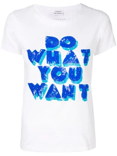 P.a.r.o.s.h Do What You Want T-shirt In White